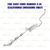 2007-2011 Ford Ranger & 2007-2009 Mazda B2300 2.3L EPA Approved Catalytic Exhaust System Kit
