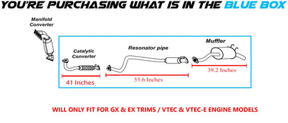 Catalytic, Resonator, & Muffler for 2001-2005 Honda Civic 1.7L - For GX & EX/VTEC & VTEC-E