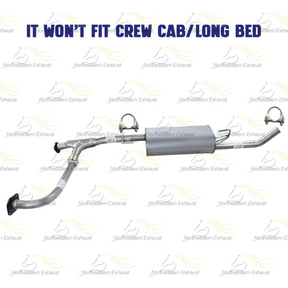 2005-2019 Nissan Frontier 4.0L Exhaust Pipes and Muffler | Extended Cab and Crew Cab short bed only (59.5in bed) (125.9in WB)