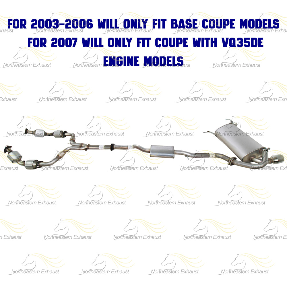 2003-2007 Infiniti G35 3.5L Complete Exhaust System with EPA-Approved Catalytic
