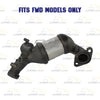Manifold Catalytic for 2006-2008 Ford Fusion & Mercury Milan | 2006 Lincoln Zephyr | 3.0L
