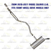 2007-2012 Dodge Caliber 1.8L 2.0L 2.4L Resonator and Muffler - FWD