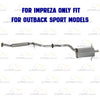 2006-2007 Subaru Impreza and Saab 9-2X 2.5L Exhaust Resonator Pipe and Muffler