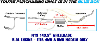 2014-2017 GMC Sierra 1500 4.3L, 5.3L 143.5" WB Stainless Steel Catalytic Back Exhaust Kit